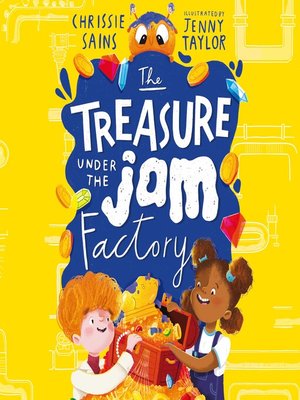 cover image of The Treasure Under the Jam Factory
